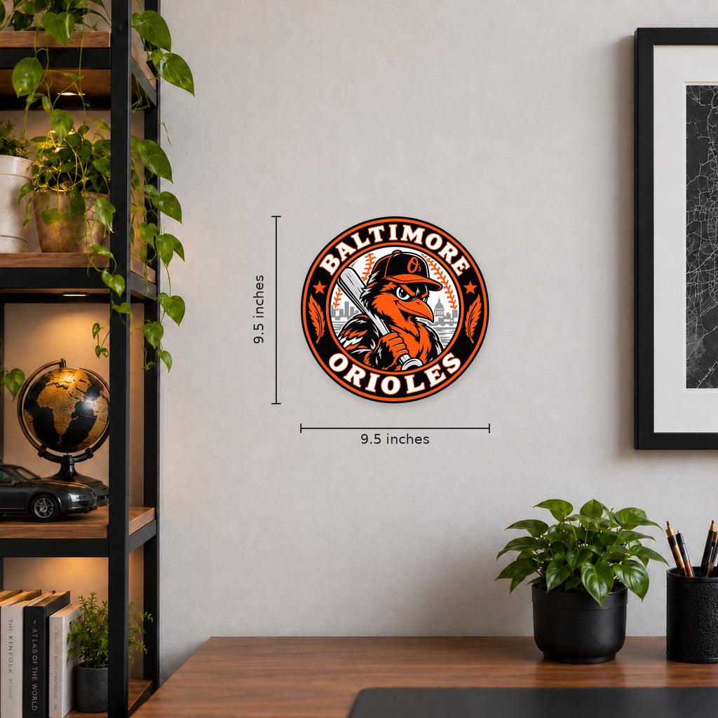 Baltimore Orioles MLB Team Seal — example wall display with 9.5-inch width and height guides; illustrative rendering